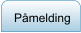 Påmeldingsskjema